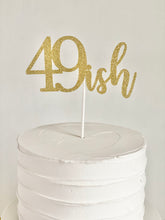 Load image into Gallery viewer, "49ish" Cake Topper