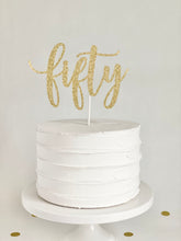 Load image into Gallery viewer, "fifty" Cake Topper