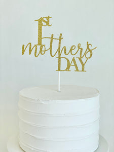 "1st Mother's Day" Cake Topper