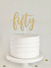 Load image into Gallery viewer, &quot;fifty&quot; Cake Topper
