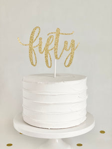 "fifty" Cake Topper